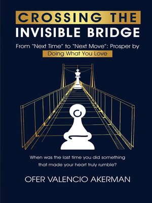 cover image of CROSSING THE INVISIBLE BRIDGE